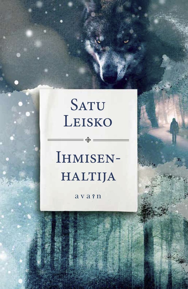 Satu Leiskon  Ihmisenhaltija-romaani  yhdistää suomalaista mytologiaa ja realismia.