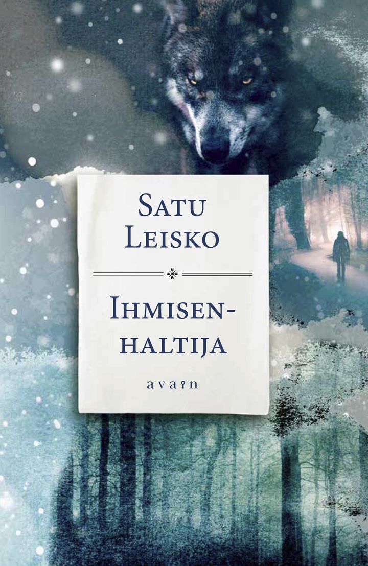 Satu Leiskon Ihmisenhaltija-romaani yhdistää suomalaista mytologiaa ja realismia.
