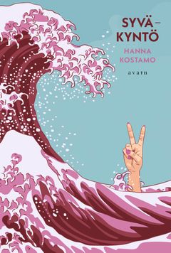 kansi: Hanna Kostamo, Syväkyntö (Avain)