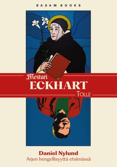 Mestari Eckhart. Eckhart Tolle (Basam Books 2023)