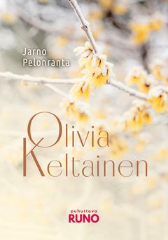 ”Olivia Keltainen” (Basam Books 2021)
