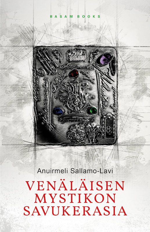 ”Venäläisen mystikon savukerasia” (Basam Books 2022)