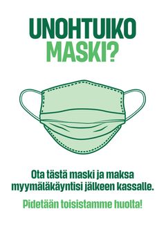 Unohtuiko maski? -juliste