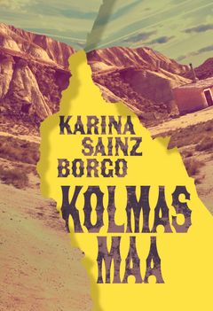 Karina Sainz Borgo: kolmas maa