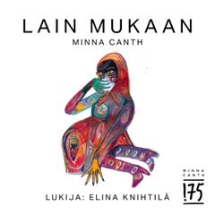 Lain mukaan -äänikirjan kansi. Kannen suunnittelu: Taika Mannila