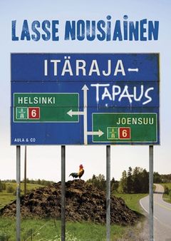 Lasse Nousiainen: itärajatapaus