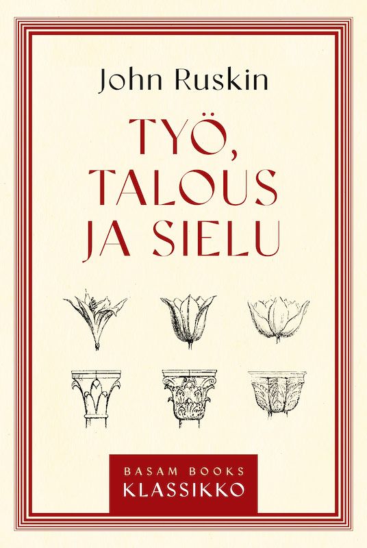 ”Työ, talous ja sielu” (Basam Books 2021)