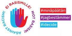 The #minäpäätän #jagbestämmer #idecide campaign highlights how everyone can take part in creating an equal and safe community and society that is open to all.