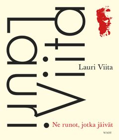 Sakari Katajamäki (toim.): Ne runot, jotka jäivät