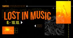 Lost In Music järjestetään ympäri Tamperetta 8.-10.10.2020 jo 14. kerran!