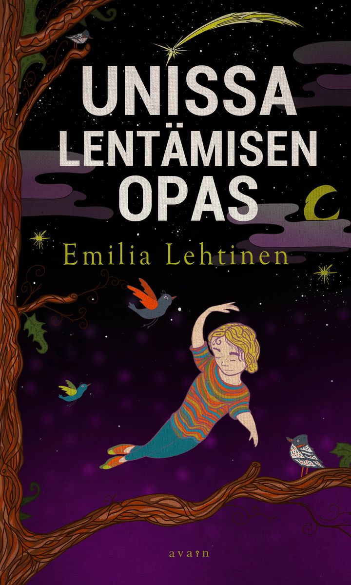 kansi: Emilia Lehtinen, Unissa lentämisen opas (Avain)