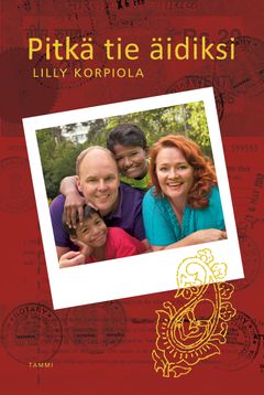 Lilly Korpiola: Pitkä tie äidiksi