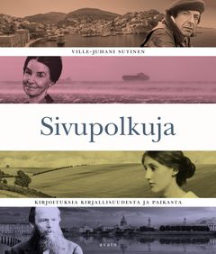 kansi: Ville-Juhani Sutinen, Sivupolkuja