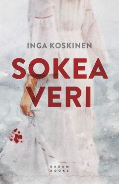 ”Sokea veri” (Basam Books 2021)