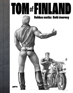 Tom of Finland – Rohkea matka | Bold Journey. Parvs & Nykytaiteen museo Kiasma, 2023