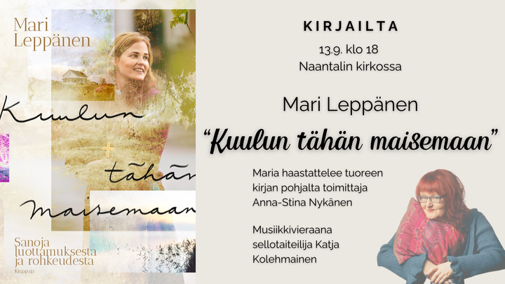 Mari Leppäsen kirjailta Naantalin kirkossa 13.9.2023 klo 18, vapaa pääsy.