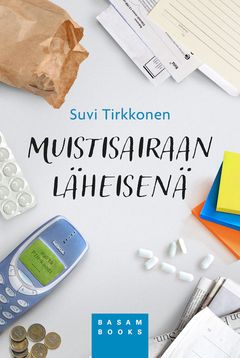 ”Muistisairaan läheisenä” (Basam Books 2021)