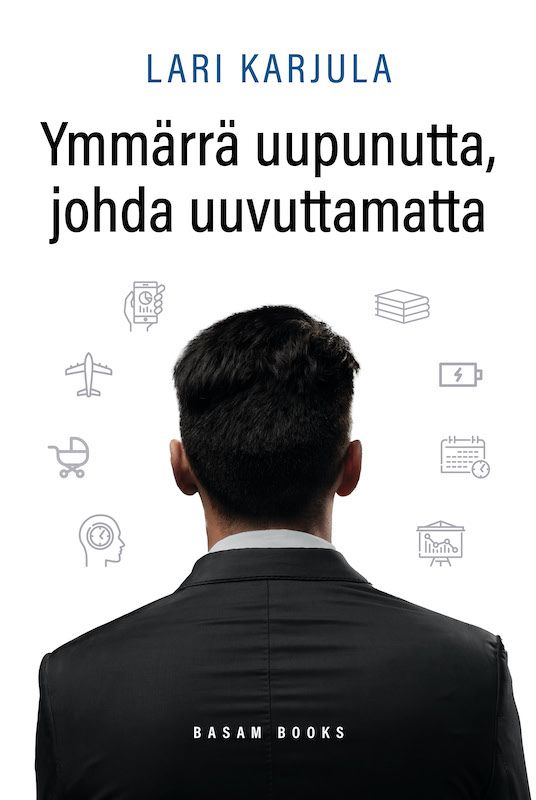 Ymmärrä uupunutta, johda uuvuttamatta (Basam Books 2022)