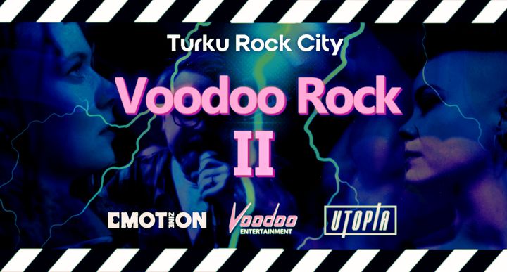 Voodoo Rock Turussa 4. maaliskuuta Club Utopialla