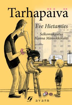 Eve Hietamies (selkomuk. Hanna Männikkölahti), Tarhapäivä