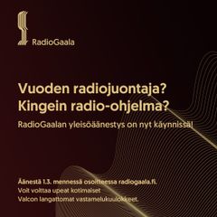 RadioGaalan yleisöäänestys alkoi tänään ja on käynnissä 1.3. asti.