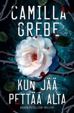 Camilla Grebe: Kun jää pettää alta