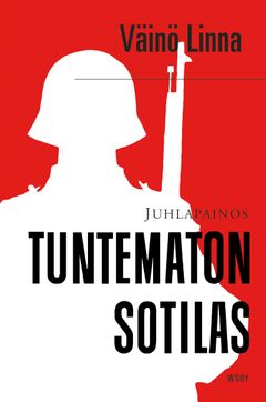 Väinö Linna: Tuntematon sotilas