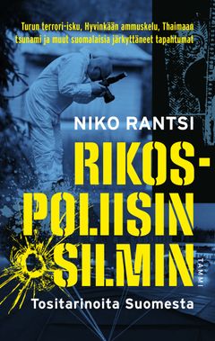 Rikospoliisin silmin käsittelee Suomen tunnetuimpia rikoksia ja onnettomuuksia. Kansi: Markko Taina