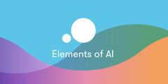 Elements of AI tarjoaa opiskelijoille, työelämässä oleville omien alojensa ammattilaisille ja aiheesta muuten kiinnostuneille helpon ja kannustavan väylän tekoälyn pariin. Kahden opintopisteen arvoisen verkkokurssin suorittaminen ei vaadi aiempia tekoäly- tai ohjelmointitaitoja ja se soveltuu kaikille.