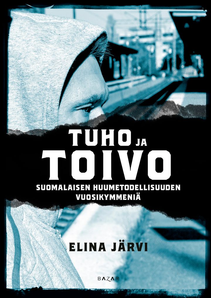 Tuho ja toivo antaa puheenvuoron ihmisille suomalaisen huumetodellisuuden ytimessä. (Kannen suunnittelu: Perttu Lämsä)