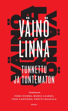 Väinö Linna - tunnettu ja tuntematon, kansi