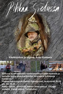 Vuonna 2019 valmistunut kotimainen luontoelokuva Pihkaa sielussa kertoo kanoottivaelluksesta kauniilla erämaajoella. Elokuvan on ohjannut Arttu Kotisara. Kuva: Arttu Kotisara.