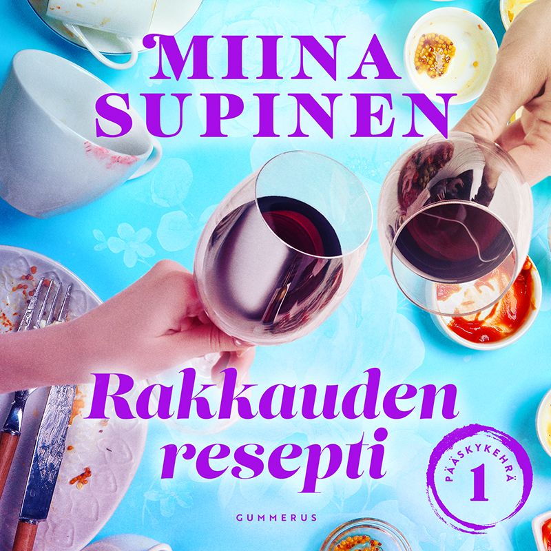 Miina Supinen: Rakkauden resepti