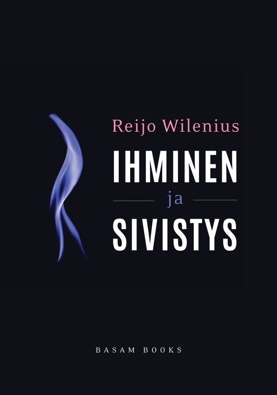 ”Ihminen ja sivistys” (Basam Books 2021)