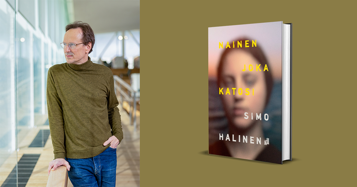 Simo Halisen kirja Nainen joka katosi julkaistaan 30.3.2022. Kuva: Petri Mast