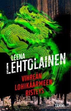 Vihreän lohikäärmeen risteyksen nuoret kamppailevat menetysten kanssa. Kirjan kannen on suunnitellut Laura Lyytinen.