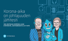 Korona-ajan etätöissä tehokkuus on kasvanut, mutta tietotyön tuottavuutta ei juuri mitata, selvisi Tietokeskuksen kyselytutkimuksesta. 100 suomalaisjohtajaa arvioi, miten etätyöt ovat vaikuttaneet yritysten johtamiseen ja IT-toimintoihin.
