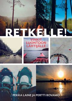 Retkelle! - Vinkit luontoon lähtijälle