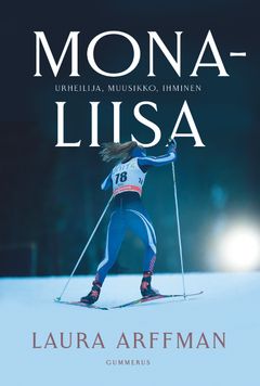 Mona-Liisa - Urheilija, muusikko, ihminen