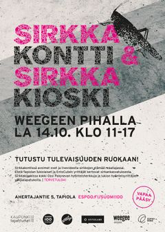 Juliste: Sirkkakontti ja sirkkakioski WeeGeen pihalla Tapiolassa 14.10. klo 11-17,