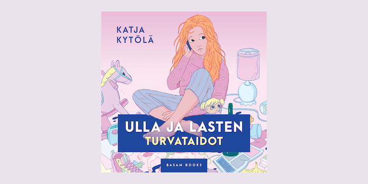 Ulla ja lasten turvataidot (Basam Books 2023)