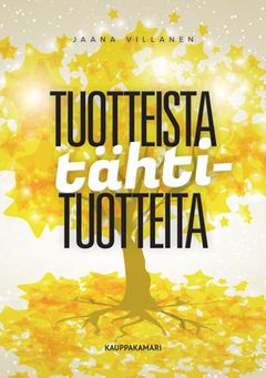 Tuotteista tähtituotteita