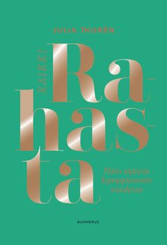 Kansikuva Kaikki rahasta