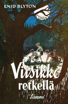 Enid Blyton: Viisikko retkellä