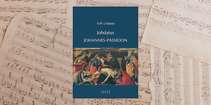 Johdatus Johannes-passioon (Basam Books 2023)