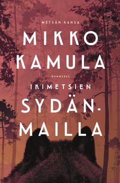 Ikimetsien sydänmailla (kansi: Jenni Noponen)