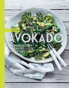 Lucy Jessop: Hyvä avokado.