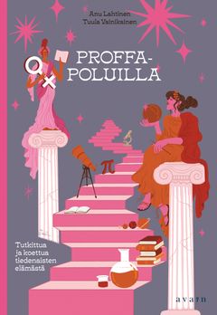 kansi: Anu Lahtinen & Tuula Vainikainen, Proffapoluilla