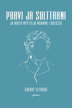 Paavi ja sulttaani – ja muita myyttejä Maamme-laulusta