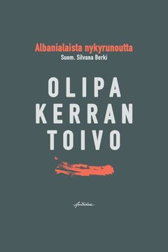 Olipa kerran toivo – albanialaista nykyrunoutta, kansi.